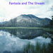 Fantasia & The Stream