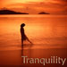 Tranquility