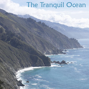 Tranquil Ocean Tranquil Ocean